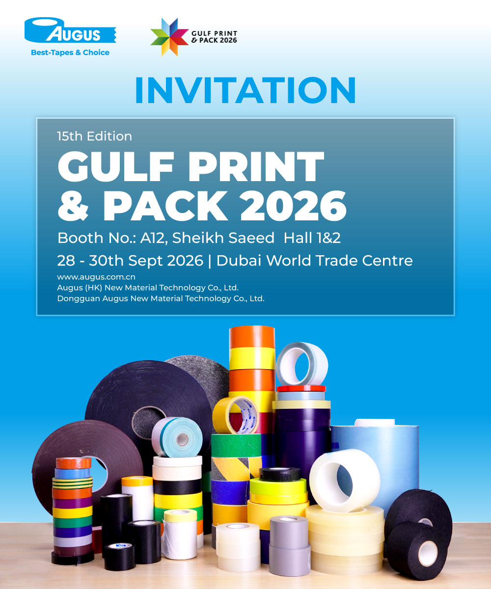 Augus to Showcase Premium PVC & Insulation Tapes at Gulf Print & Pack 2026 in Dubai